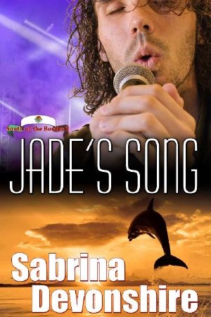 [South of the Border 02] • Jade's Song